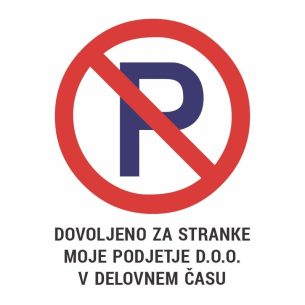 Parkirišče – dovoljeno za stranke